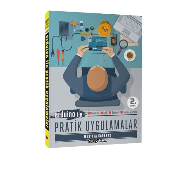 Arduino ile Pratik Uygulamalar
