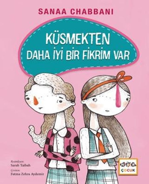 Küsmekten Daha İyi Bir Fikrim Var