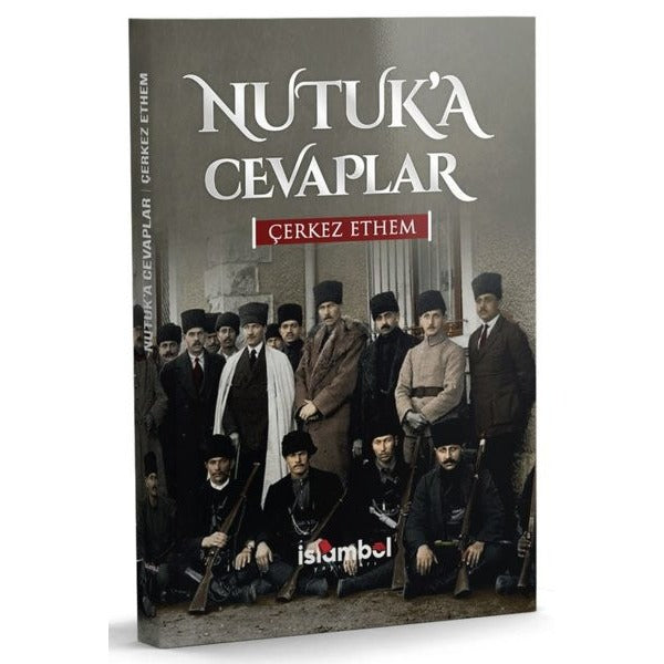 Nutuk'a Cevaplar | İslambol Yayınları (İnce Kapak)