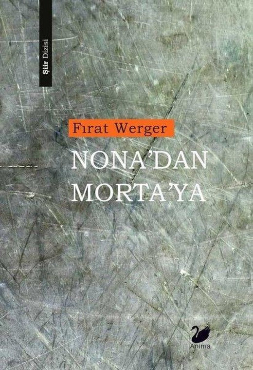Nona'dan Morta'ya | Anima (İnce Kapak)