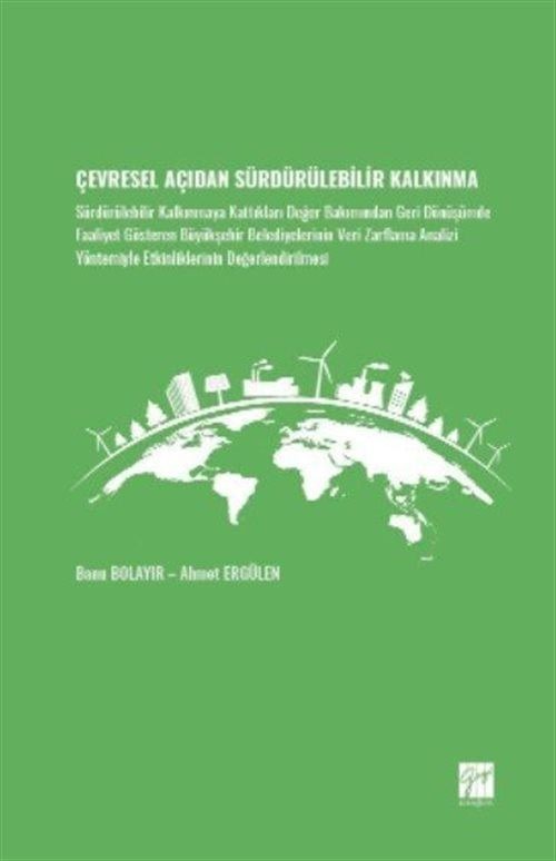 Çevresel Açıdan Sürdürülebilir Kalkınma | Gazi Kitabevi (Ciltsiz)