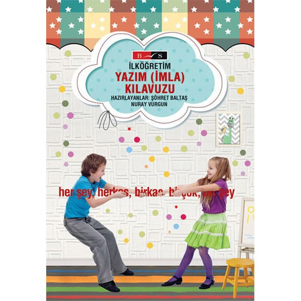 İlköğretim Yazım (İmla) Klavuzu | Bordo Siyah Yayınları (Ciltsiz)