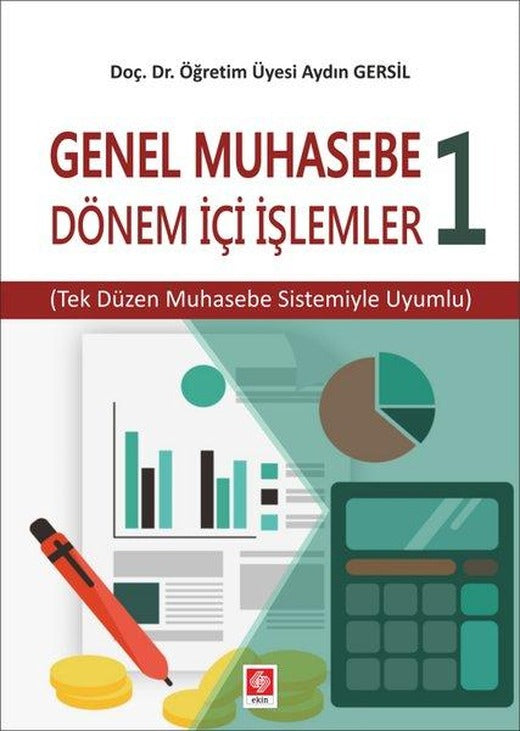 Genel Muhasebe 1 Dönem içi İşlemler | Ekin Basım Yayın (İnce Kapak)