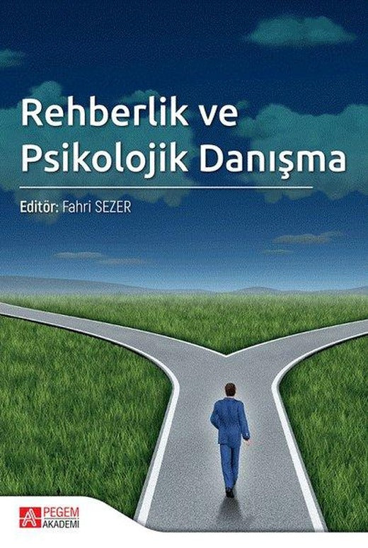 Rehberlik ve Psikolojik Danışma | Pegem Akademi Yayıncılık (İnce Kapak)