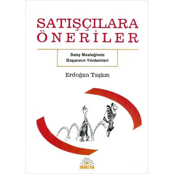 Satışçılara Öneriler