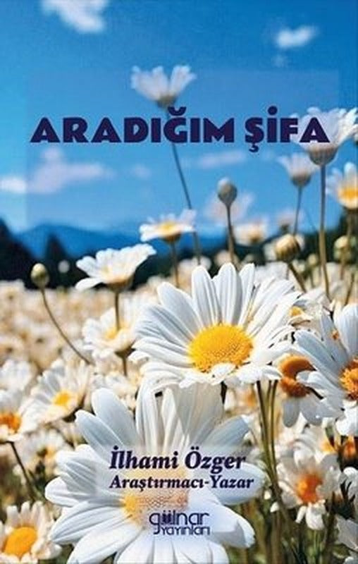 Aradığım Şifa | Gülnar Yayınları (İnce Kapak)