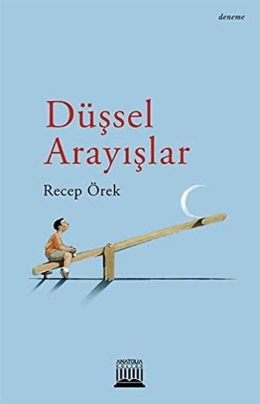 Düşsel Arayışlar