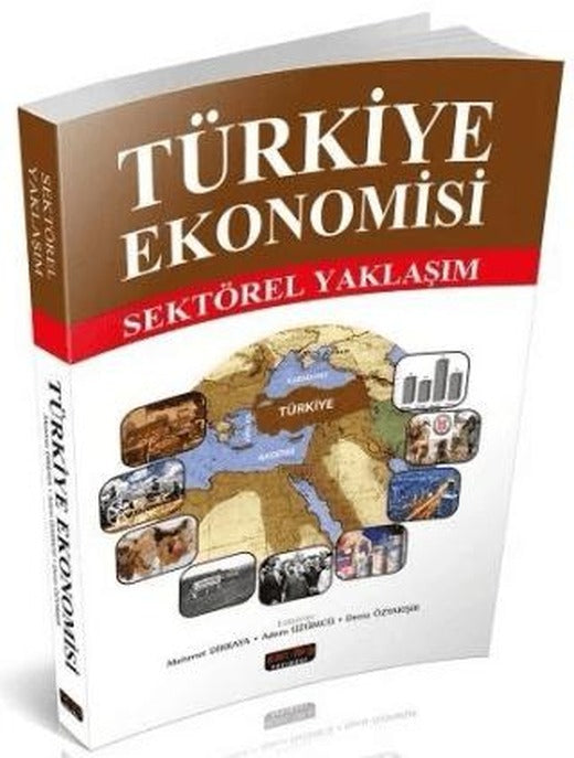 Türkiye Ekonomisi Sektörel Yaklaşım | Savaş Yayınevi (Ciltsiz)