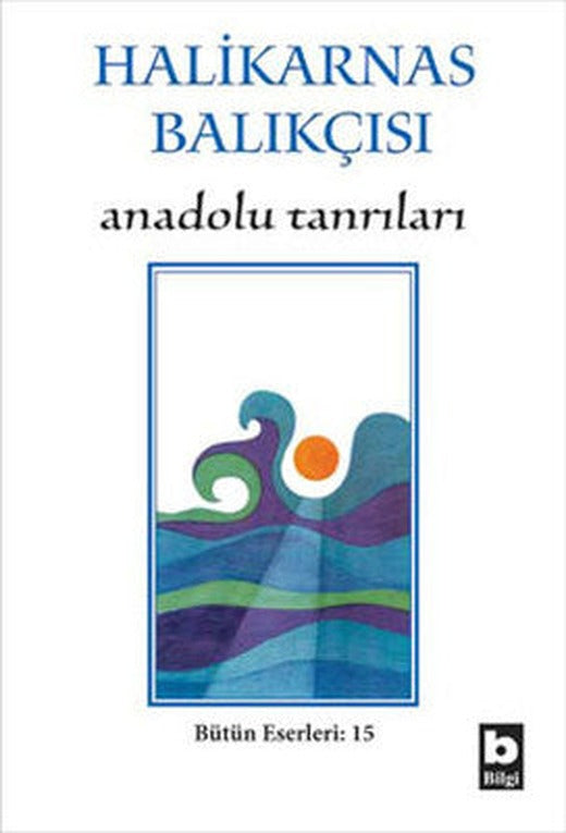 Anadolu Tanrıları | Bilgi Yayınevi