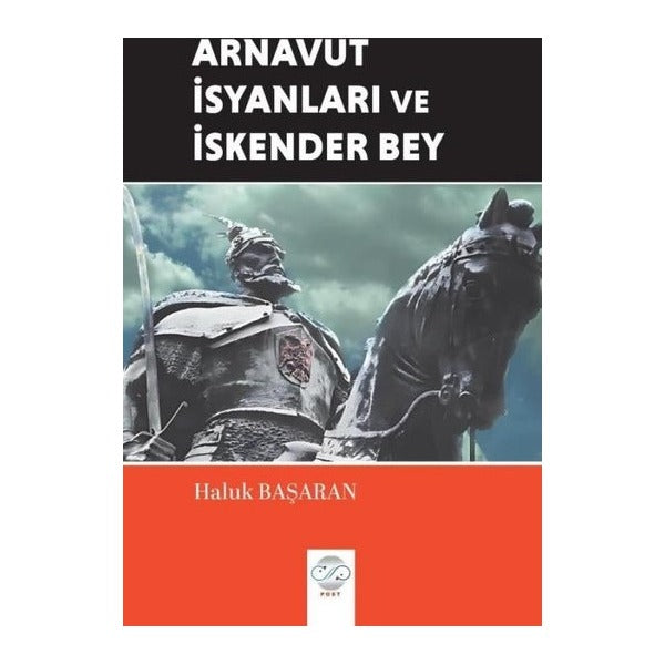 Arnavut İsyanları ve İskender Bey
