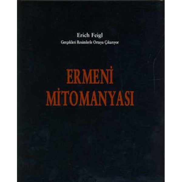 Ermeni Mitomanyası | Çr Yayıncılık
