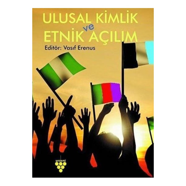 Ulusal Kimlik ve Etnik Açılım