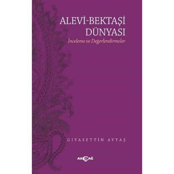 Alevi - Bektaşi Dünyası
