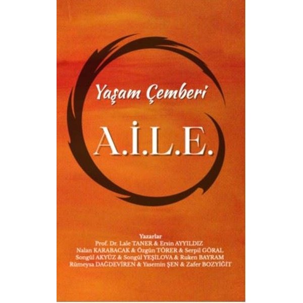 Yaşam Çemberi A.İ.L.E. | Alter Yayınları (İnce Kapak)