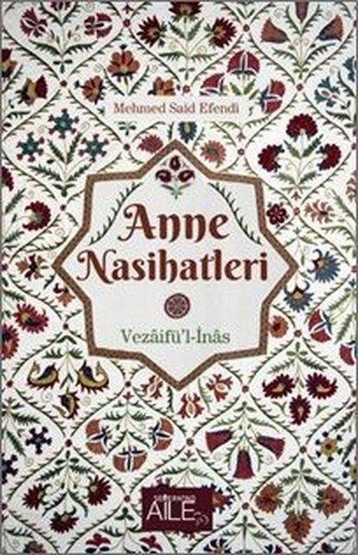 Anne Nasihatleri | Semerkand Aile Yayınları (İnce Kapak)