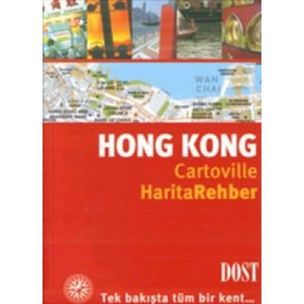 Hong Kong-Harita Rehber | Dost Kitabevi (İnce Kapak)