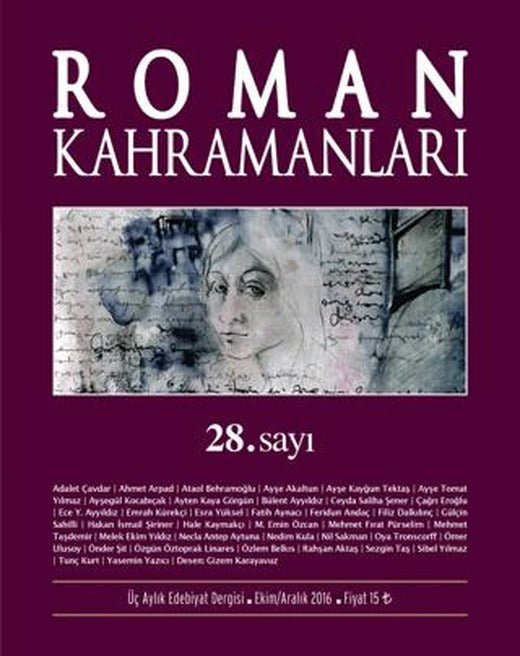 Roman Kahramanları Sayı: 28 Ekim-Aralık 2016 | Roman Kahramanları Dergisi (Ciltsiz)