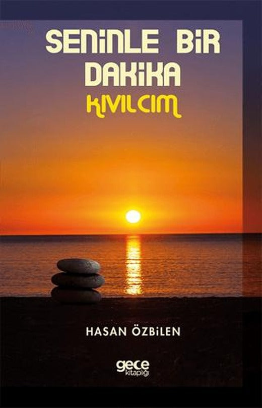 Seninle Bir Dakika-Kıvılcım | Gece Kitaplığı (Ciltsiz)