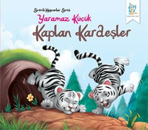 Sevimli Hayvanlar Serisi : Yaramaz Küçük Kaplan Kardeşler