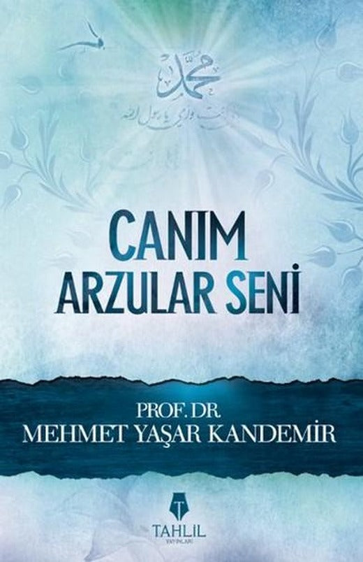 Canım Arzular Seni | Tahlil Yayınları (e-Kitap)