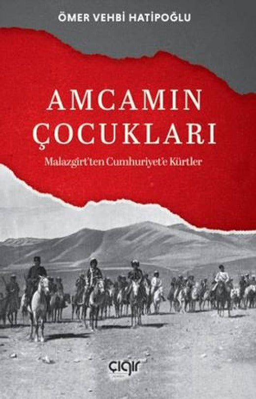 Amcamın Çocukları | Çığır Yayınları (Ciltsiz)