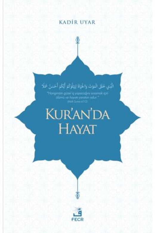 Kur’an’da Hayat | Fecr Yayınları (Ciltsiz)