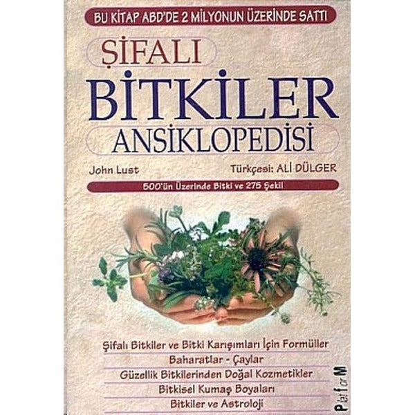 Şifalı Bitkiler Ansiklopedisi | Platform Yayınları (İnce Kapak)