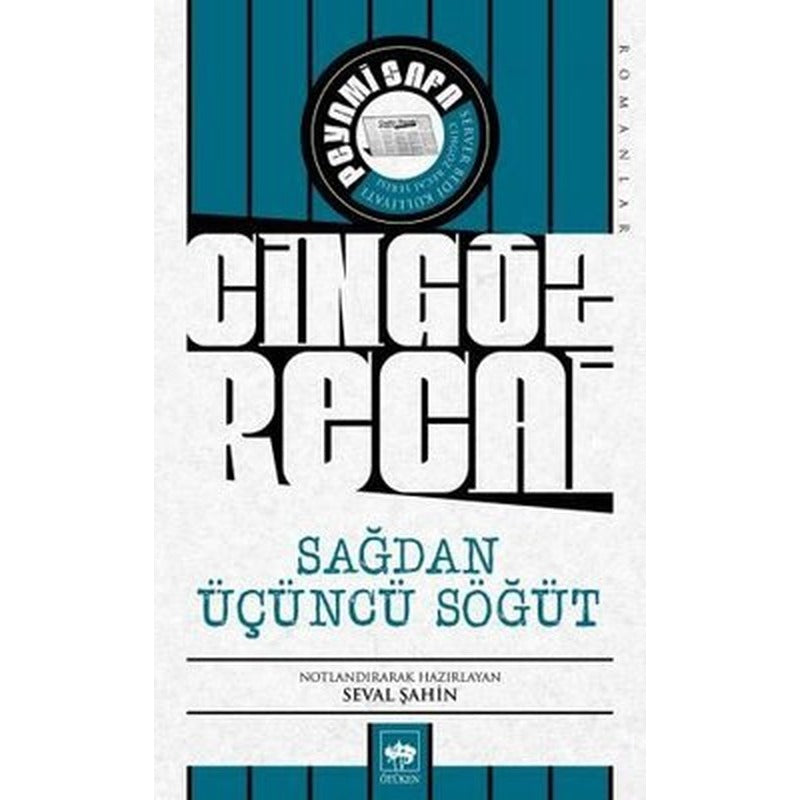 Cingöz Recai-Sağdan Üçüncü Söğüt | Ötüken Neşriyat Yayınları