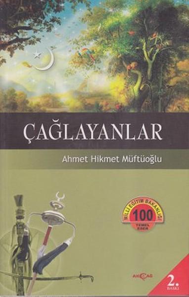 Çağlayanlar | Akçağ Yayınları - Yeni Türk Edebiyatı Dizisi (İnce Kapak)  - Resim 1