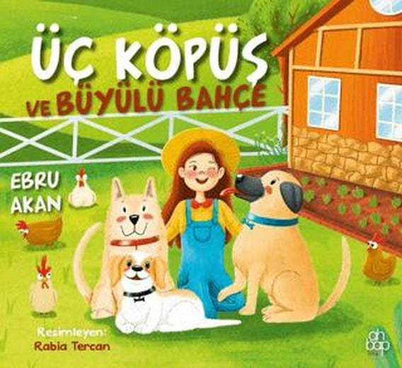 Üç Köpüş ve Büyülü Bahçe