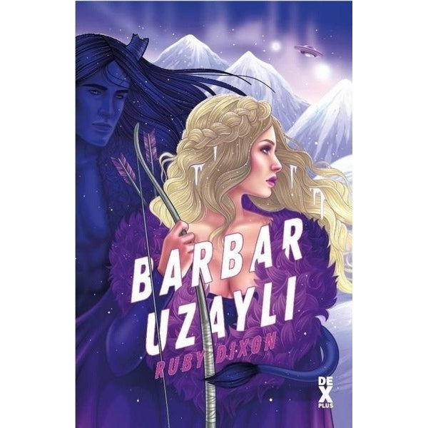 Buz Gezegeni Barbarları 2 - Barbar Uzaylı | DEX (İnce Kapak)