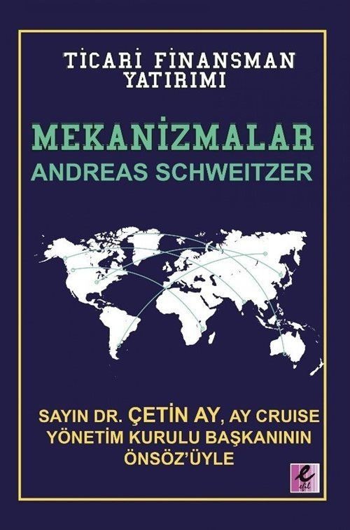 Mekanizmalar: Ticari Finansman Yatırımı | Efil Yayınevi (Ciltli)