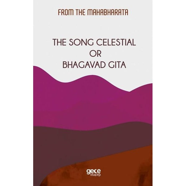 The Song Celestial or Bhagavad Gita | Gece Kitaplığı