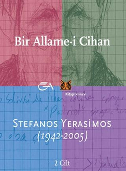 Bir Allame-i Cihan; Stefan Yerasimos (1942-2005) 2 Cilt Takım | Kitap Yayınevi (Ciltsiz)