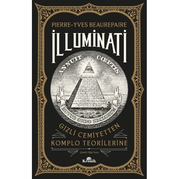 İlluminati: Gizli Cemiyetten Komplo Teorilerine | Kronik Kitap
