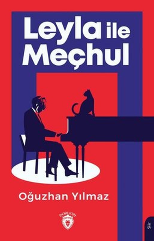 Leyla ile Meçhul | Dorlion Yayınevi