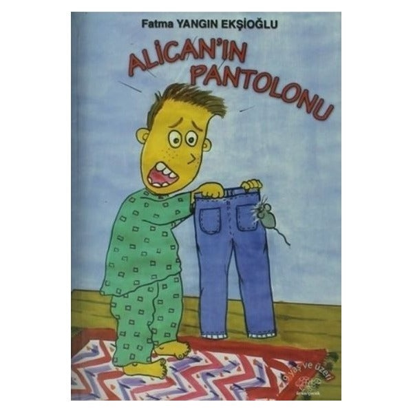 Alican'ın Pantolonu