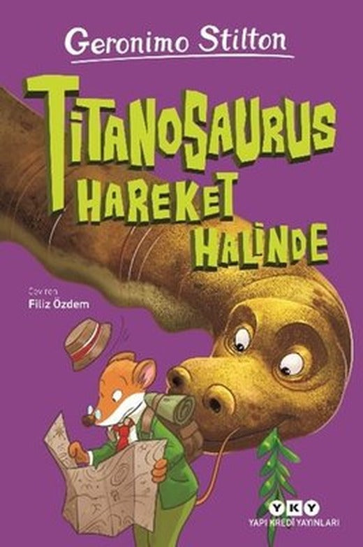 Titanosaurus Hareket Halinde | Yapı Kredi Yayınları (İnce Kapak )