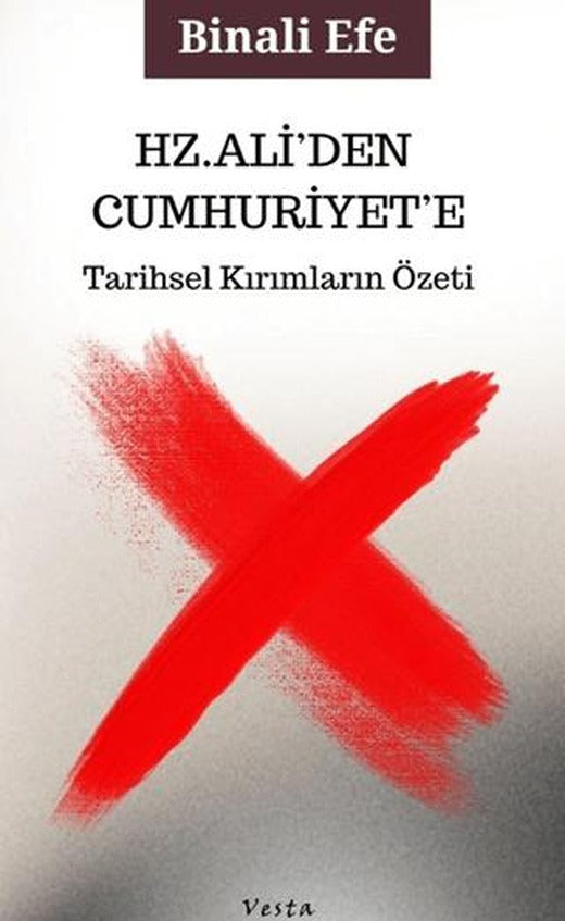 Hz. Ali'den Cumhuriyet'e