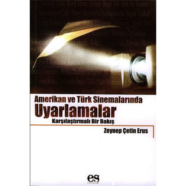 Amerikan ve Türk Sinemalarında Uyarlamalar Karşılaştırmalı Bir Bakış