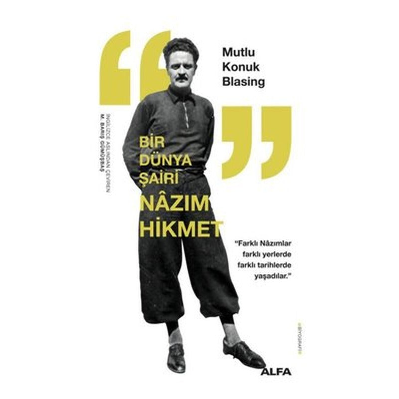 Bir Dünya Şairi: Nazım Hikmet | Alfa Yayıncılık (İnce Kapak)