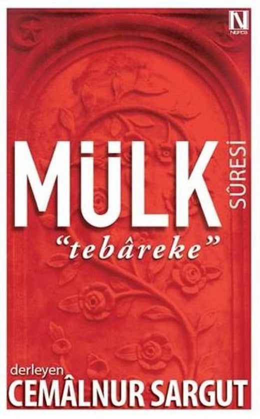 Mülk Suresi - Tebareke | Nefes Yayıncılık - Kuran ve Kuran Üzerine (İnce Kapak)