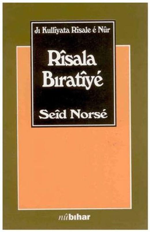 Risala Bıratiye Jı Kulliyata Risale e Nur | Nubihar Yayınları (Ciltsiz)