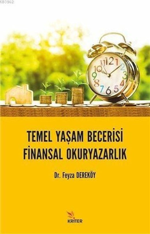 Temel Yaşam Becerisi: Finansal Okuryazarlık | Kriter (İnce Kapak)
