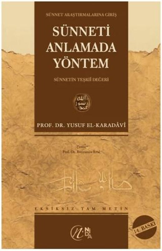Sünneti Anlamada Yöntem (Ciltli)