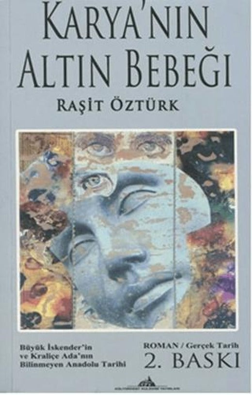 Karya'nın Altın Bebeği - Birinci Kitap | Kültürkent Kuledibi Yayınları (Ciltsiz)
