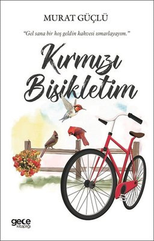 Kırmızı Bisikletim | Gece Kitaplığı