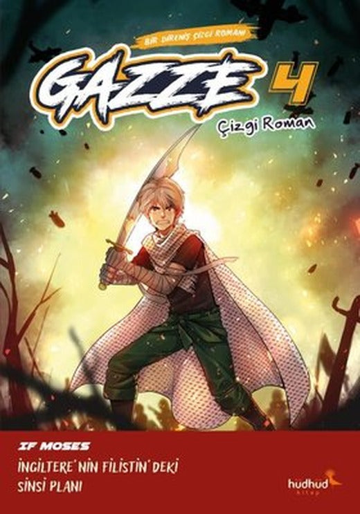 Gazze 4 - Bir Direniş Çizgi Romanı |Hüdhüd Kitap (İnce Kapak)
