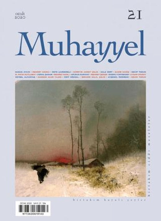 Muhayyel Dergisi Sayı: 21 Ocak 2020 | Muhayyel Dergisi Yayınları (Ciltsiz)