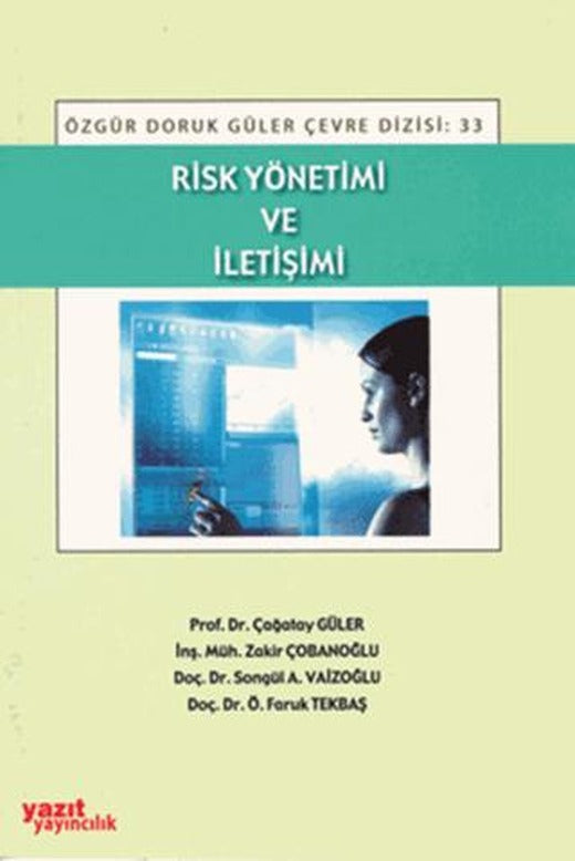 Risk Yönetimi ve İletişimi | Yazıt Yayıncılık (Ciltsiz)